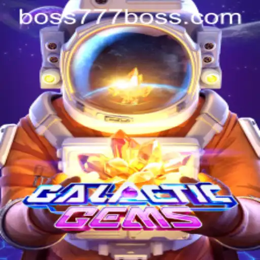 GalacticGems: Dive into the Cosmic Realm with boss777